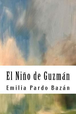 El Niño de Guzmán [Spanish] 1987593944 Book Cover