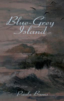 Blue-Grey Island 1848762569 Book Cover