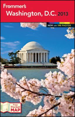 Frommer's Washington, D.C. 2013 (Frommer's Colo... 1118288556 Book Cover