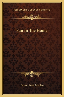Fun In The Home 1169180442 Book Cover