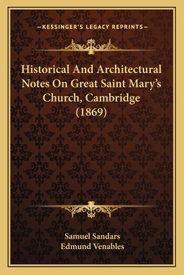 Historical And Architectural Notes On Great Sai... 1166020789 Book Cover