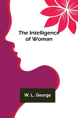 The Intelligence of Woman 9356575924 Book Cover