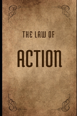 The Law of Action: The Missing Piece to The Law...            Book Cover