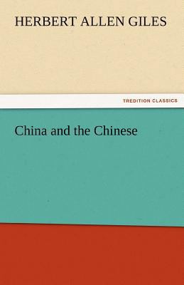 China and the Chinese 3842485727 Book Cover