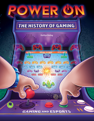 Power On: The History of Gaming 173164891X Book Cover