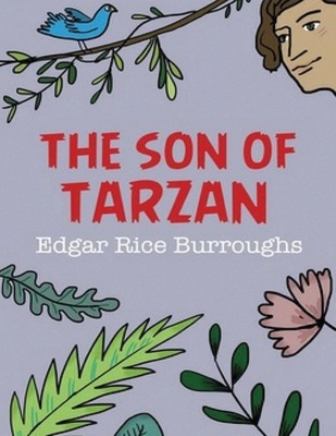 The Son of Tarzan (Annotated) 1658623061 Book Cover