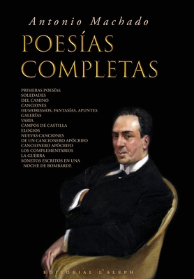Antonio Machado: Poesías Completas [Spanish] 9176378748 Book Cover