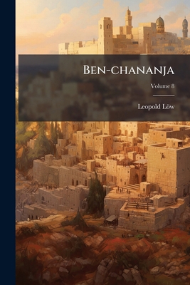 Ben-chananja; Volume 8 [Afrikaans] 1179399994 Book Cover