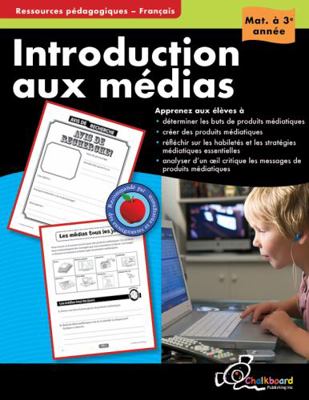 Introduction Aux Médias K-3 (Media Literacy) 1771053402 Book Cover