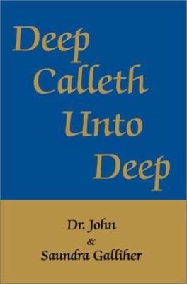 Deep Calleth Unto Deep 0595650104 Book Cover