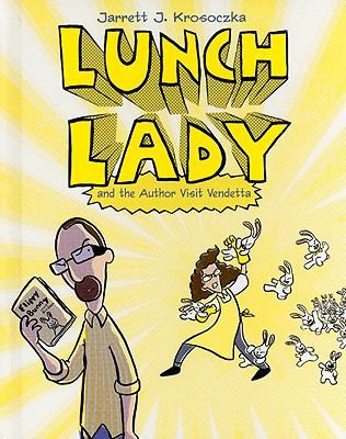 Lunch Lady and the Author Visit Vendetta 0375960945 Book Cover