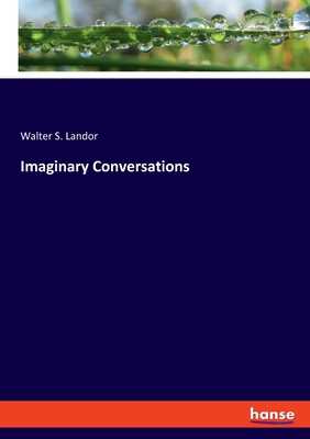 Imaginary Conversations 3348098149 Book Cover