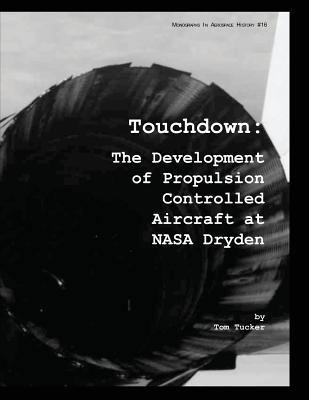 Touchdown: The Development of Propulsion Contro... 147826666X Book Cover
