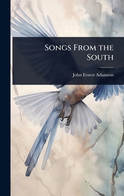 Songs From the South 1023637081 Book Cover