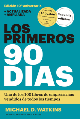 Los Primeros 90 Días (the First 90 Days, Update... [Spanish] 8494606611 Book Cover