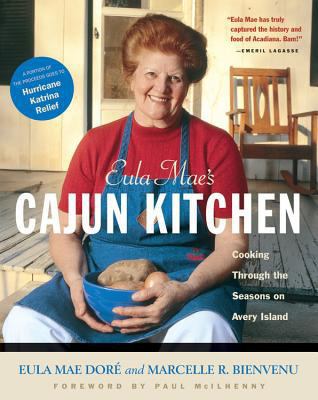 Eula Mae's Cajun Kitchen: Cooking Through the S... 1558323724 Book Cover