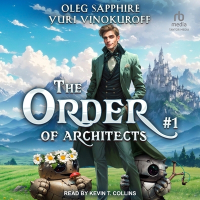 The Order of Architects: Book 1            Book Cover