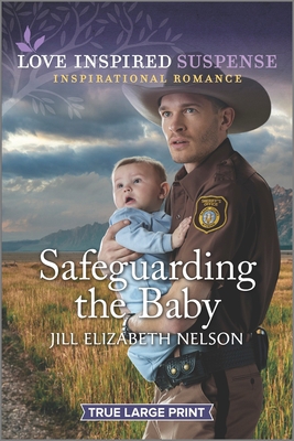 Safeguarding the Baby [Large Print] 1335510036 Book Cover