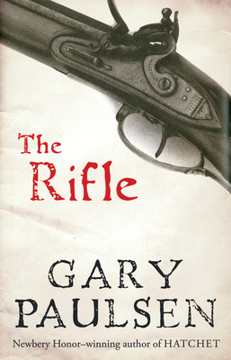 The Rifle 0152058397 Book Cover