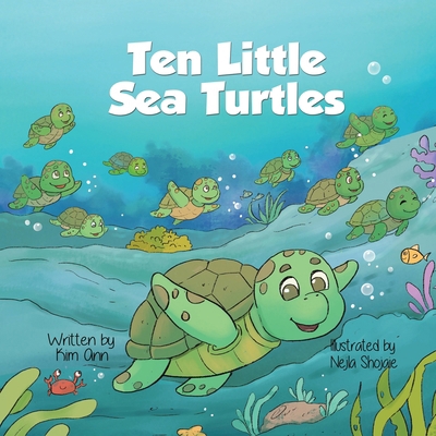 Ten Little Sea Turtles 1953774512 Book Cover