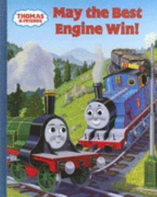 May the Best Engine Win! 0375938427 Book Cover