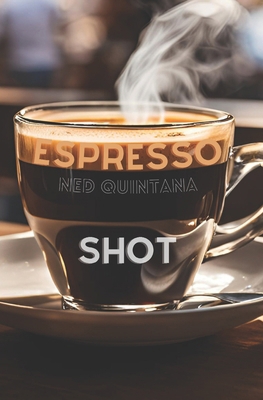 Espresso Shot B0DLBV3G6F Book Cover