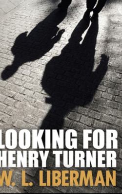 Looking For Henry Turner 1715604881 Book Cover