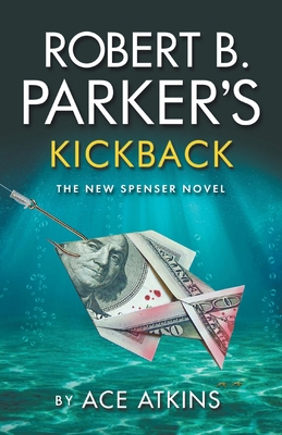 Robert B. Parker's Kickback 184344738X Book Cover
