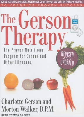 The Gerson Therapy: The Proven Nutritional Prog... 1452651485 Book Cover