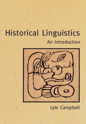 Historical Linguistics: An Introduction 0262531593 Book Cover