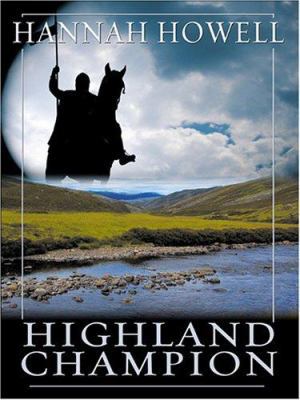 Highland Champion [Large Print] 1597222550 Book Cover