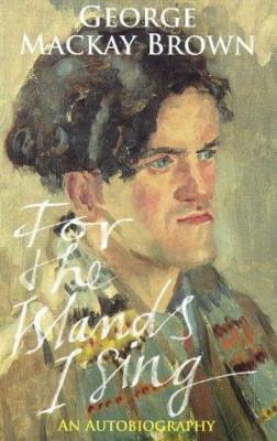 For the Islands I Sing: An Autobiography B0047ELCX4 Book Cover