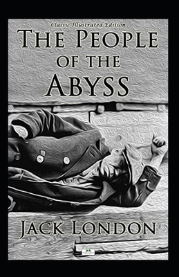Paperback The People of the Abyss illustrated Book