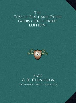 The Toys of Peace and Other Papers [Large Print] 1169839576 Book Cover