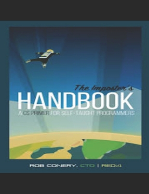 Paperback The Imposter’s Handbook: A CS Primer for Self-Taught Developers (Season) Book