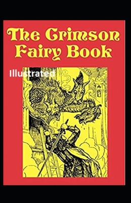 The Crimson Fairy Book Illustrated