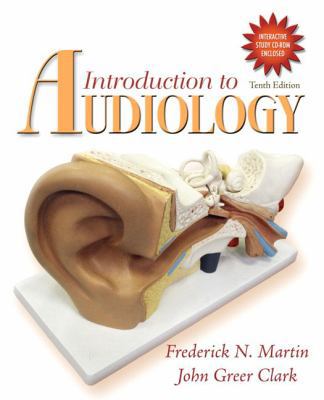 Introduction to Audiology (with CD-ROM) (10th E... 0205593119 Book Cover
