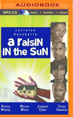 A Raisin in the Sun 1522609946 Book Cover