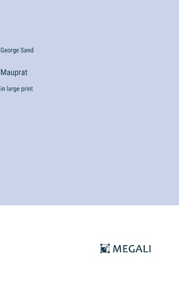Mauprat: in large print 3387019556 Book Cover