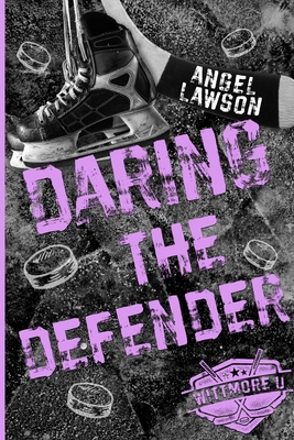 Daring the Defender B0DYG7JSVB Book Cover