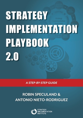 Strategy Implementation Playbook: A Step-By-Ste... 9811845972 Book Cover