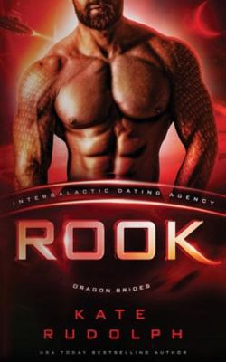 Rook (Intergalactic Dating Agency) 1953748805 Book Cover