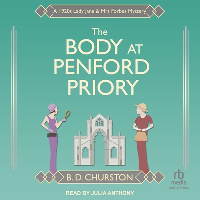 The Body at Penford Priory: A 1920s Lady Jane &... B0CZ2J7DRG Book Cover