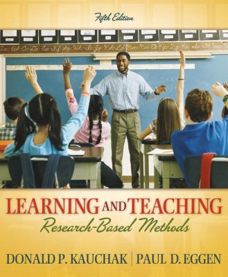 Learning And Teaching: Research-based Methods 0205495214 Book Cover