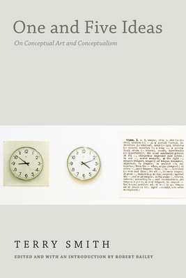 One and Five Ideas: On Conceptual Art and Conce... 0822361310 Book Cover