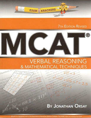 Examkrackers MCAT: Verbal Reasoning and Mathema... 1893858685 Book Cover