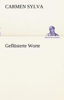 Geflusterte Worte [German] 384249386X Book Cover