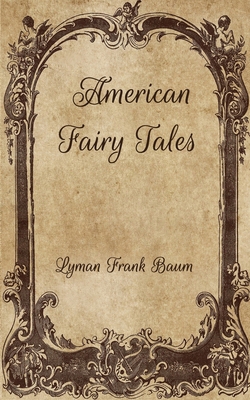American Fairy Tales B08VBH5S6S Book Cover