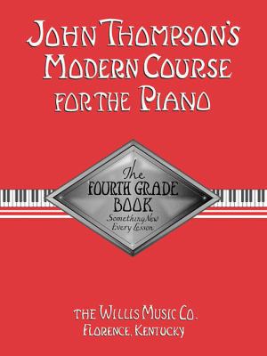 John Thompson's Modern Course for the Piano - F... 0877180083 Book Cover