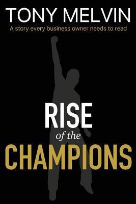 Rise of the Champions 1645707156 Book Cover